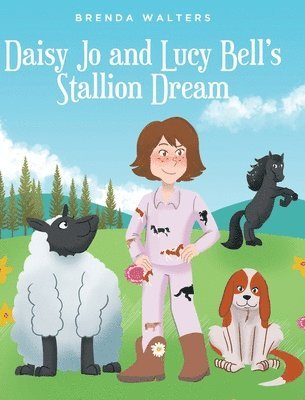 bokomslag Daisy Jo and Lucy Bell's Stallion Dream