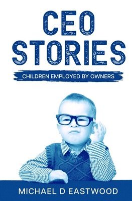 Michael Eastwood, Melissa Caudle - CEO-Stories, Häftad