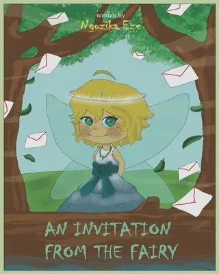 Ngozika Eze - An Invitation From the Fairy, Häftad. Tillgänglighet: Lägg i varukorg