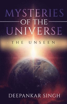 bokomslag Mysteries of The Universe - The Unseen