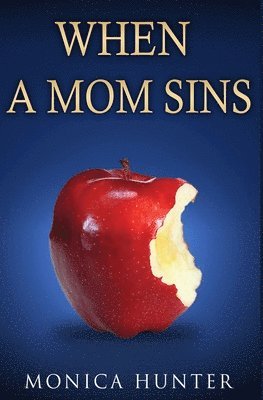 When a Mom Sins 1