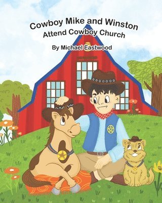 bokomslag Cowboy Mike and Winston Attend Cowboy Church