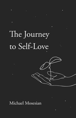 bokomslag The Journey to Self-Love