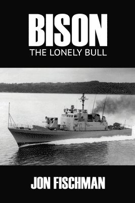 bokomslag Bison: The Lonely Bull