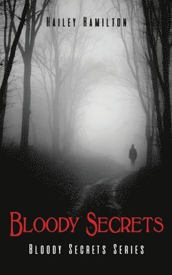 Bloody Secrets 1