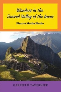 bokomslag Wonders in the Sacred Valley of the Incas