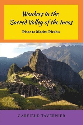 bokomslag Wonders in the Sacred Valley of the Incas