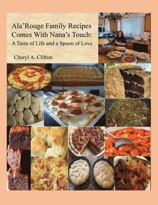 bokomslag Ala' Rouge Family Recipes Comes with Nana's Touch