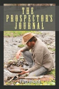 bokomslag The Prospector's Journal