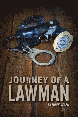 Journey of a Lawman 1