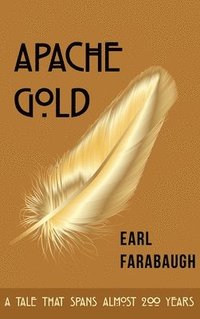 bokomslag Apache Gold