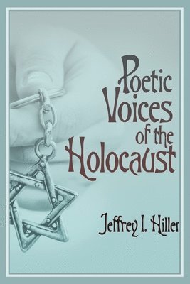 Poetic Voices of the Holocaust 1