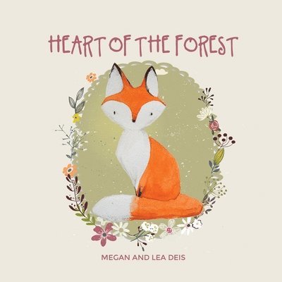 Heart of the Forest 1