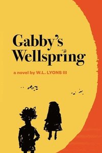 bokomslag Gabby's Wellspring