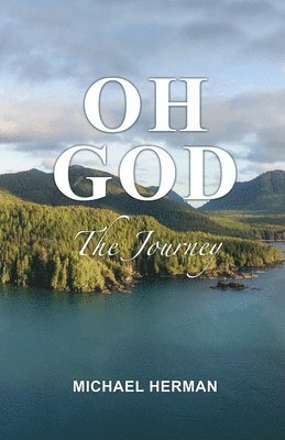 Oh God: The Journey 1