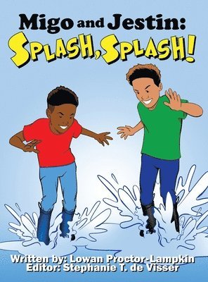 bokomslag Migo and Jestin: Splash, Splash!