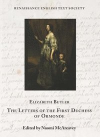 bokomslag The Letters of the First Duchess of Ormonde