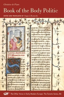 Christine De Pizan, Angus J. Kennedy, Angus J. Kennedy - Book of the Body Politic, Häftad