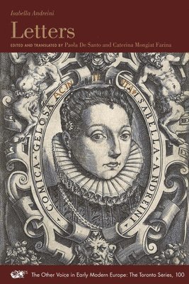 Isabella Andreini, Paola De Santo, Caterina Mongiat Farina - Letters, Häftad