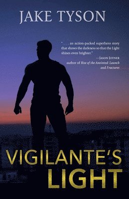 Vigilante's Light 1