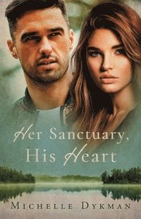bokomslag Her Sanctuary, His Heart