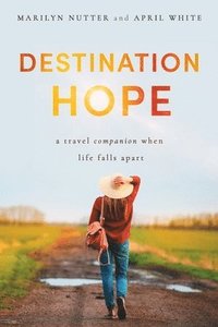 bokomslag Destination Hope