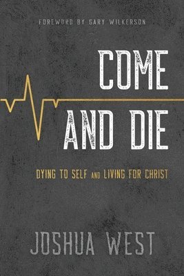 Joshua West - Come and Die, Häftad