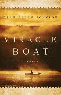 bokomslag Miracle Boat