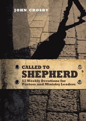 Called to Shepherd 1