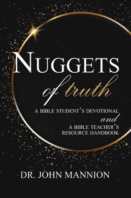 John Mannion - Nuggets of Truth, Inbunden