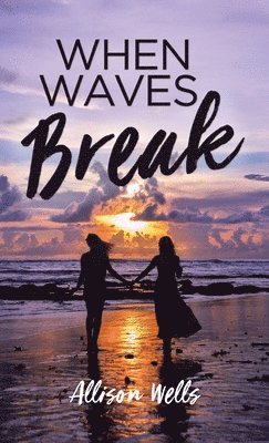 When Waves Break 1