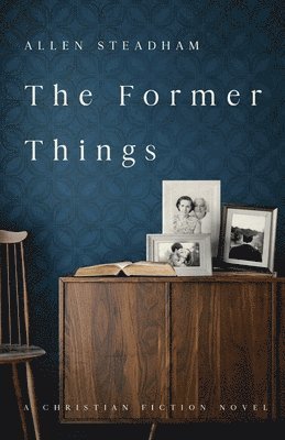 The Former Things 1