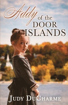 Addy of the Door Islands 1