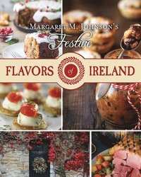 bokomslag Festive Flavors of Ireland