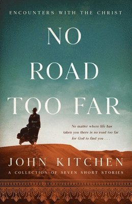 John Kitchen - No Road Too Far, Häftad