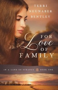 bokomslag For Love of Family
