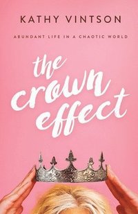 bokomslag Crown Effect