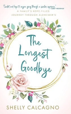 The Longest Goodbye 1