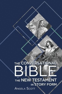 bokomslag The Conversational Bible