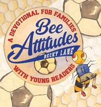 bokomslag Bee Attitudes