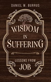 bokomslag Wisdom in Suffering