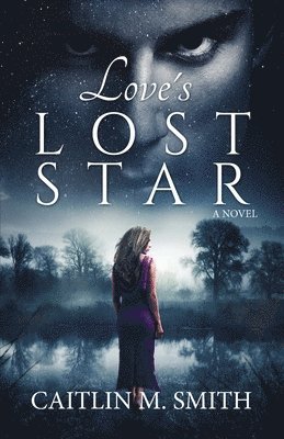 Love's Lost Star 1