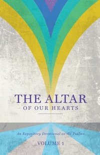 bokomslag Altar of Our Hearts