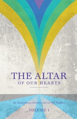 Gary Wilkerson - Altar of Our Hearts, Häftad