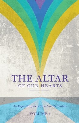 The Altar of Our Hearts 1