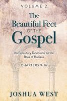 Joshua West - Beautiful Feet of the Gospel, Häftad