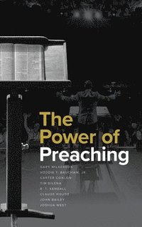 bokomslag The Power of Preaching