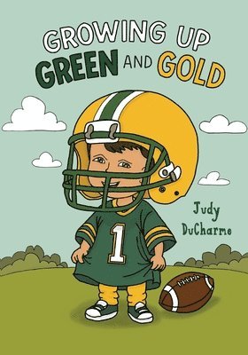 bokomslag Growing Up Green and Gold