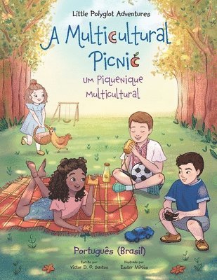 A Multicultural Picnic / Um Piquenique Multicultural 1