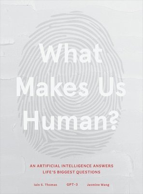 What Makes Us Human 1